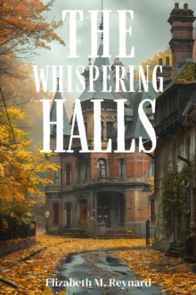 Whispering Halls