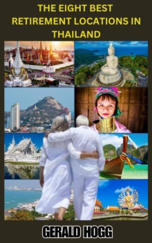 Eight Best Retirement Locations in Thailand