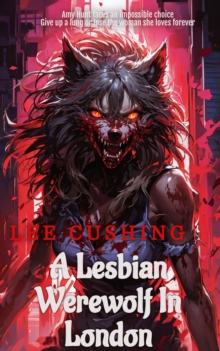 Lesbian Werewolf In London : Girls Kissing Girls, #16