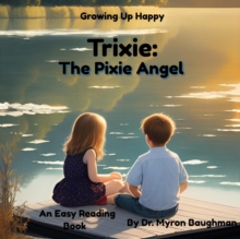 Trixie: The Pixie Angel