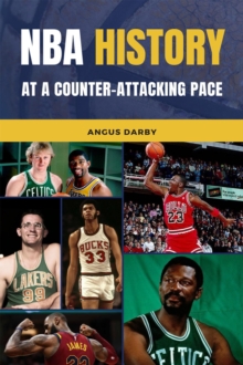 NBA History at a Counter-Attacking Pace