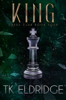 King: A Chess Club Mystery - Book Four