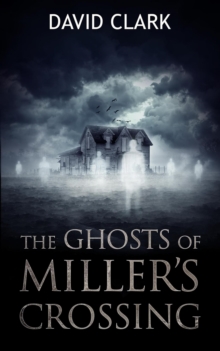 Ghosts of Miller's Crossing