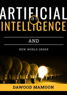 Artificial Intelligence and New World Order