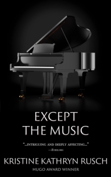 Except the Music