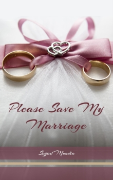 Please Save My Marriage