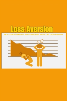 Loss Aversion