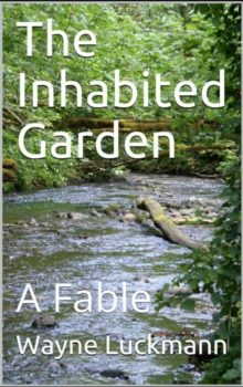 Inhabited Garden