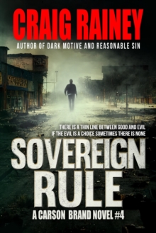 Sovereign Rule, a Carson Brand Novel #4