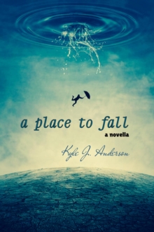 Place To Fall