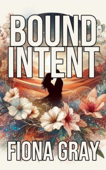 Bound Intent