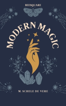 Modern Magic