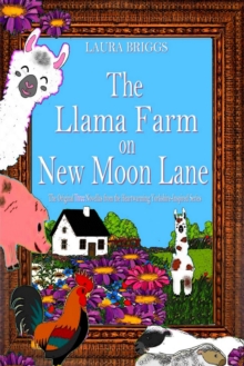 Llama Farm on New Moon Lane (The Original Three Novellas from the Yorkshire-Inspired Series)