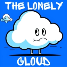 Lonely Cloud : From Shadows to Sunlight