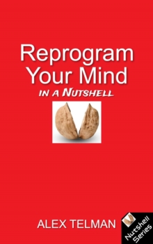 Reprogram Your Mind