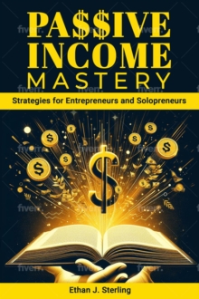 Passive Income Mastery