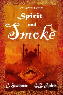 Spirit and Smoke