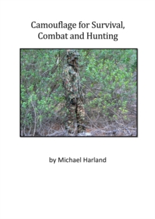 Camouflage for Survival Combat an Hunting