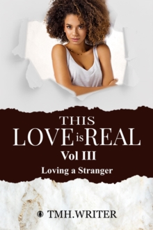 This Love Is Real Vol. III