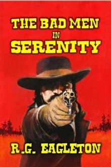 Bad Men in Serenity