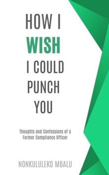 How I Wish I Could Punch You