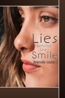 Lies Behind the Smile