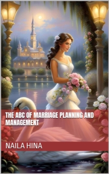 ABC of Marriage Planning and Management