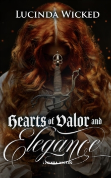 Hearts of Valor and Elegance