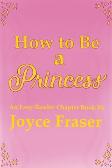 How to Be a Princess