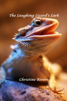 Laughing Lizard's Lark : Animals and Wildlife Stories