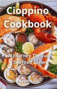 Cioppino Cookbook