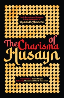 Charisma of Husayn