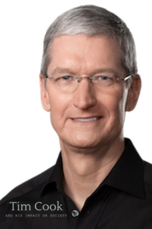 Tim Cook and His Impact on Society