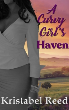 Curvy Girl's Haven : A Curvy Girl's, #1