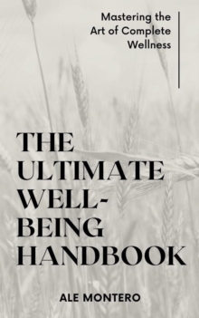 Ultimate Well-being Handbook