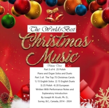 World's Best Christmas Music Volume Three : Classical Christmas Music, #3