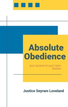 Absolute Obedience