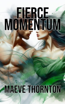 Fierce Momentum