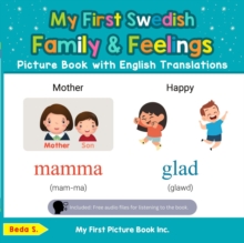 My First Swedish Family & Feelings Picture Book with English Translations : Teach & Learn Basic Swedish words for Children, #9