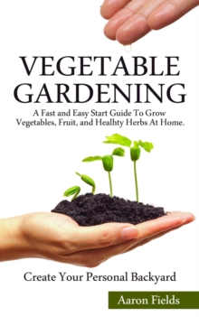 Vegetable Gardening : Gardening in all the languages, #1