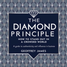 Diamond Principle: How to Stand Out in a Crowded World