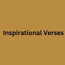 Inspirational Verses