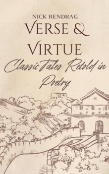 Verse and Virtue: Classic Tales Retold in Poetry