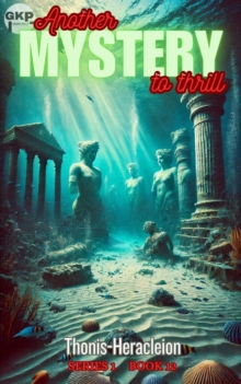 Thonis-Heracleion : GKP Mysteries, #12