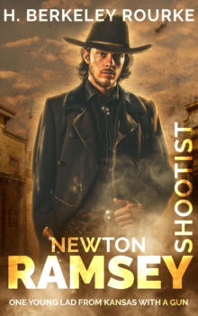 Newton Ramsey - Shootist : Newton Ramsey, #1