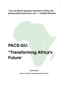 PACS-GU: "Transforming Africa's Future"