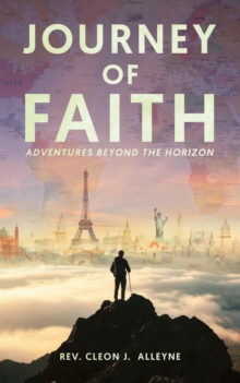 Journey Of Faith Adventures Beyond The Horizon