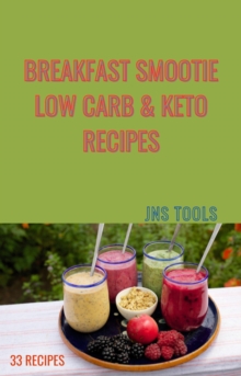 Breakfast Smoothie Low Carb & Keto Recipes