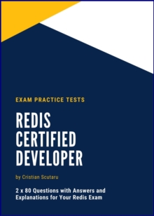 Redis Certified Developer - Exam Practice Tests