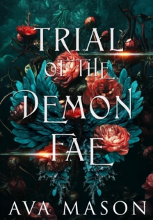 Trial of the Demon Fae : Monsters and Demons, #4